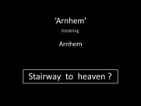 6.0 fotokring Arnhem - Stairway to heaven